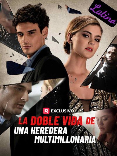 Capa da minisserie A Vida Dupla de uma Herdeira Multimilionária - La Doble Vida de Una Heredera Multimillonaria