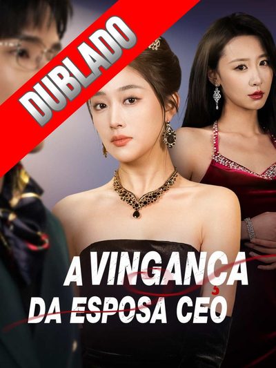 Capa da minisserie A Vingança da Esposa do Ceo -