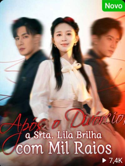 Capa da minisserie Após o Divórcio, a Srta. Lila Brilha Como Mil Raios