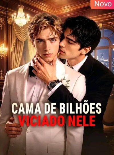 Capa da minisserie Cama de Bilhões: Viciado Nele - Bl Lgbt