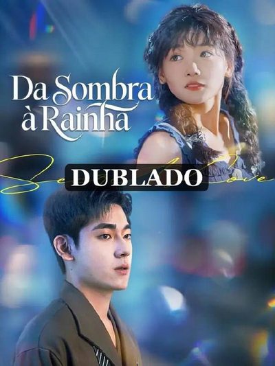 Capa da minisserie Da Sombra à Rainha dublado