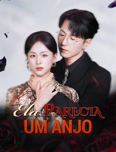 Capa da minisserie Ela Parecia Um Anjo dublado
