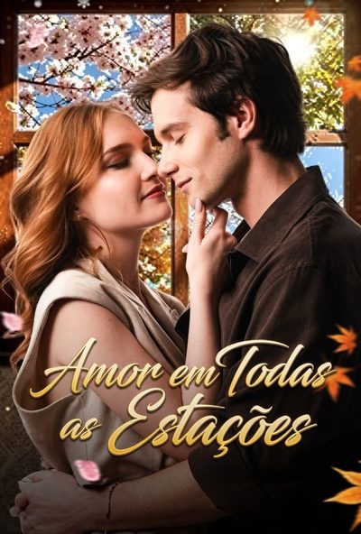 Capa da minisserie Love Through All Seasons - Amor em Todas as Estações