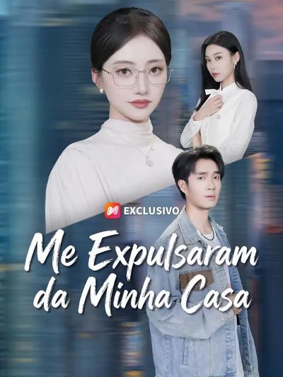 Capa da minisserie Me Expulsaram da Minha Casa