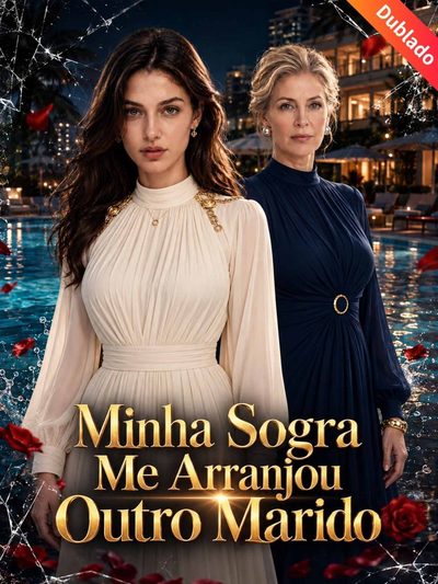 Capa da minisserie Minha Sogra Me Arranjou Outro Marido