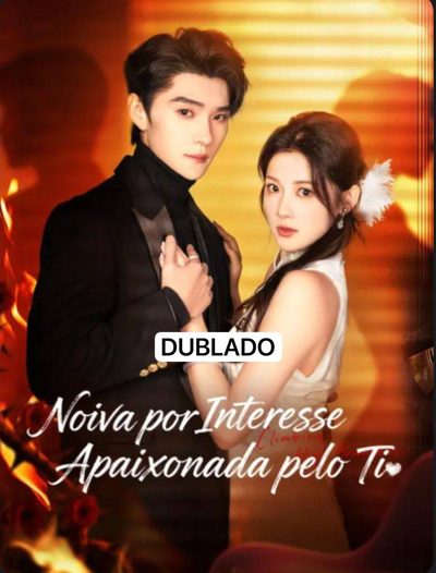 Capa da minisserie Noiva por Interesse Apaixonada Pelo Tio dublado
