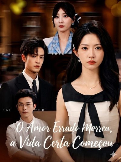 Capa da minisserie O Amor Errado Morreu, a Vida Certa Começou