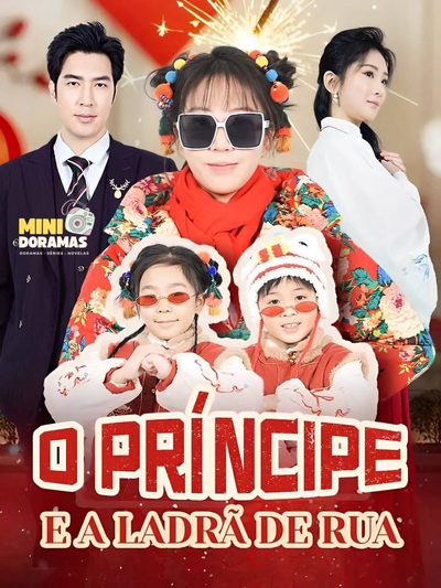Capa da minisserie O Príncipe e a Ladrã de Rua - o Príncipe e a Ladra de Rua