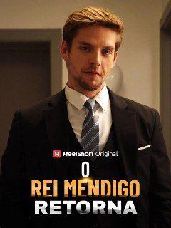 Capa da minisserie O Rei Mendigo Retorna dublado