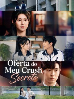 Capa da minisserie Oferta do Meu Crush Secreto