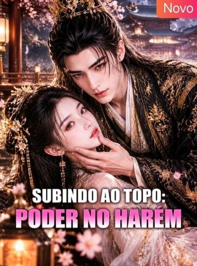 Capa da minisserie Subindo ao Topo: Poder no Harém