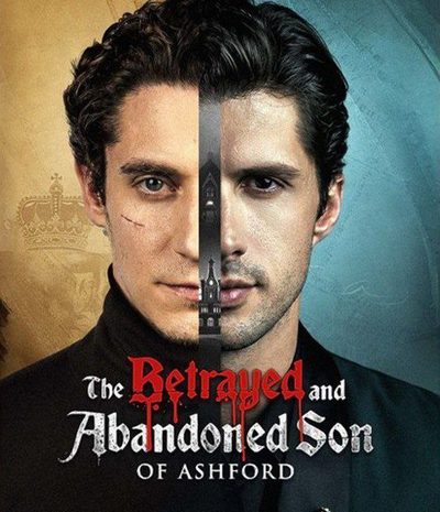 Capa da minisserie The Betrayed And Abandoned Son of Ashford o Filho Traído e Abandonado de Ashford
