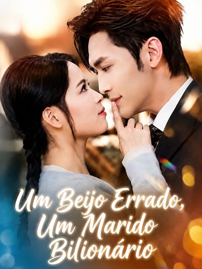 Capa da minisserie Um Beijo Errado, Um Marido Bilionário/
